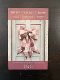The Big Giant Quilted Bow pattern