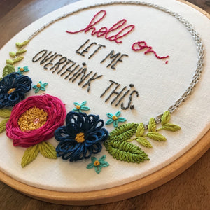 Overthink This Downloadable PDF Embroidery Pattern